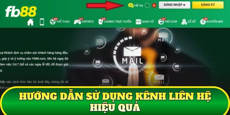 Liên Hệ 2 Hướng dẫn sử dụng kênh liên hệ hiệu quả
