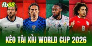 keo tai xiu world cup 2026