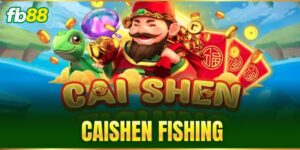 caishen fishing